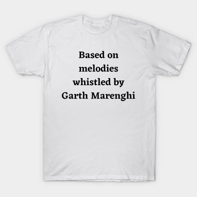 Whistled by Garth Marenghi T-Shirt by mywanderings